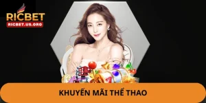 Khuyến Mãi Thể Thao - Thoả Mãn Đam Mê Không Lo Hết Vốn